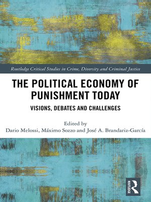 cover image of The Political Economy of Punishment Today